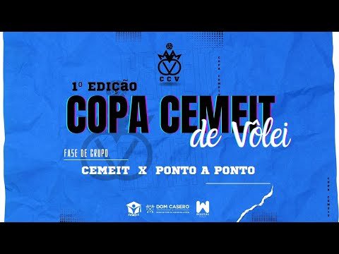 COPA CEMEIT DE VÔLEI: CEMEIT x PONTO A PONTO (Categoria Adulta)